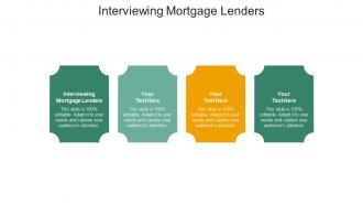 Interviewing mortgage lenders ppt powerpoint presentation gallery outfit cpb