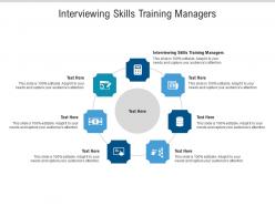 Interviewing skills training managers ppt powerpoint presentation ideas vector cpb