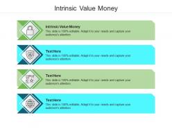 Intrinsic value money ppt powerpoint presentation gallery guidelines cpb