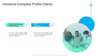 Introduce Company Profile Clients In Powerpoint And Google Slides Cpb