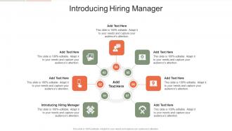 Introducing Hiring Manager In Powerpoint And Google Slides Cpb