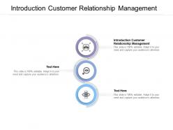 Introduction customer relationship management ppt powerpoint presentation slides cpb