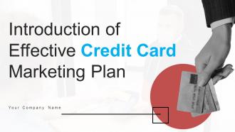 Introduction Of Effective Credit Card Marketing Plan Powerpoint Presentation Slides Strategy CD V