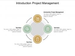 Introduction project management ppt powerpoint presentation professional graphic tips cpb