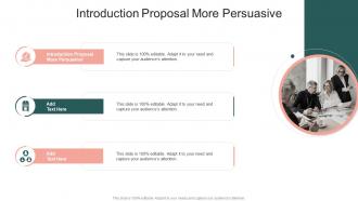 Introduction Proposal More Persuasive In Powerpoint And Google Slides Cpb