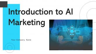 Introduction To AI Marketing Powerpoint Ppt Template Bundles AI MM