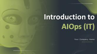 Introduction To Aiops IT Powerpoint Presentation Slides