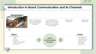 Introduction To Brand Communication And Its Channels Brand Communication Strategy Ppt Grid