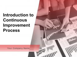 Introduction To Continuous Improvement Process Powerpoint Presentation Slides