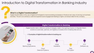 Introduction To Digital Transformation In Banking Industry Training Ppt