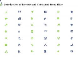 Introduction to dockers and containers icons slide ppt powerpoint presentation slides topics