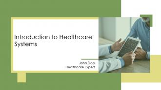 Introduction To Healthcare Systems PPT Structure AT