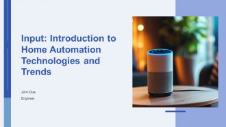 Introduction To Home Automation Technologies And Trends PPT Structure AT