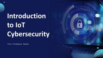 Introduction To IoT Cybersecurity Powerpoint Ppt Template Bundles