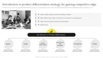 Introduction To Product Differentiation Strategy For Gaining Guide For Building Effective Product