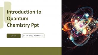 Introduction To Quantum Chemistry PPT Outline ACP