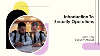 Introduction To Security Operations PPT Presentation AT