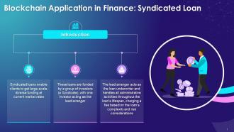 Introduction To Syndicated Loan As Blockchain Application In Finance Training Ppt