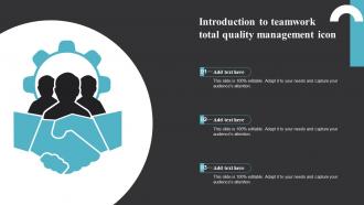 Introduction To Teamwork Total Quality Management Icon