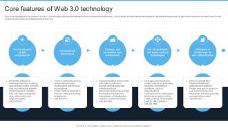 Introduction To Web 3 0 Era Core Features Of Web 3 0 Technology BCT SS