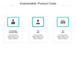 Inventoriable product costs ppt powerpoint presentation infographics demonstration cpb
