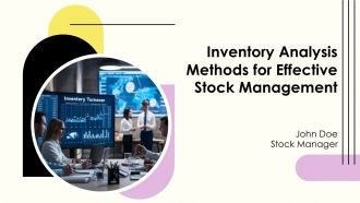 Inventory Analysis Methods For Effective Stock Management PPT Graphics AT