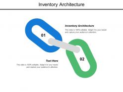 Inventory architecture ppt powerpoint presentation model slide cpb