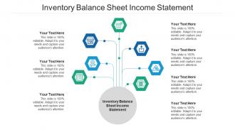 Inventory balance sheet income statement ppt powerpoint presentation portfolio cpb