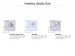 Inventory checks cost ppt powerpoint presentation styles styles cpb