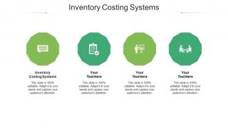 Inventory costing systems ppt powerpoint presentation model format ideas cpb