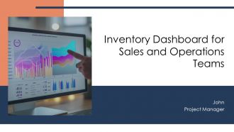 Inventory Dashboard For Sales And Operations Teams PPT Slides AT