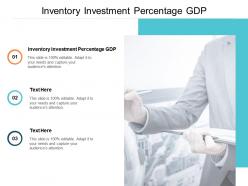 Inventory investment percentage gdp ppt powerpoint presentation icon deck cpb