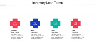 Inventory Loan Terms Ppt Powerpoint Presentation Infographics Graphics Pictures Cpb