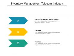 Inventory management telecom industry ppt powerpoint presentation professional graphics design cpb