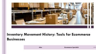 Inventory Movement History Tools For Ecommerce Businesses PPT Slides AT