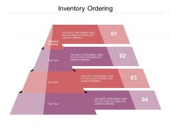 Inventory ordering ppt powerpoint presentation summary graphics example cpb