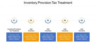 Inventory Provision Tax Treatment Ppt Powerpoint Presentation Visuals Cpb
