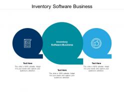 Inventory software business ppt powerpoint presentation pictures graphics design cpb