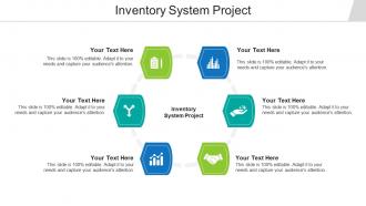 Inventory system project ppt powerpoint presentation icon show cpb