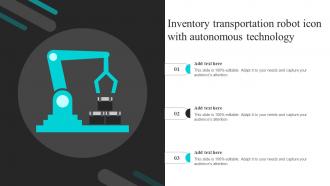 Inventory Transportation Robot Icon With Autonomous Technology