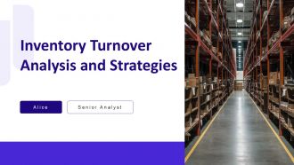 Inventory Turnover Analysis And Strategies PPT Sample AT