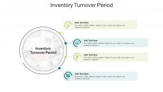 Inventory Turnover Period In Powerpoint And Google Slides Cpb