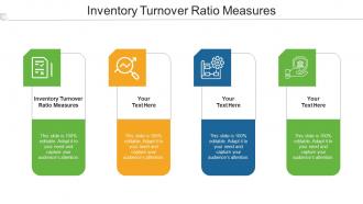 Inventory Turnover Ratio Measures Ppt Powerpoint Presentation Inspiration Mockup Cpb