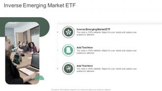 Inverse Emerging Market ETF In Powerpoint And Google Slides Cpb