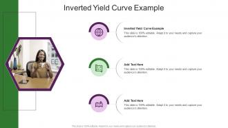 Inverted Yield Curve Example In Powerpoint And Google Slides Cpb