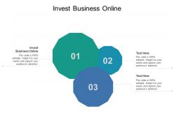 Invest business online ppt powerpoint presentation show example cpb