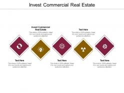 Invest commercial real estate ppt powerpoint presentation outline mockup cpb