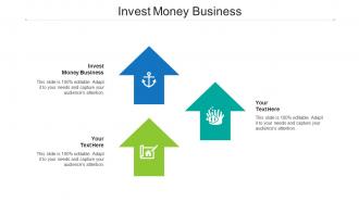 Invest Money Business Ppt Powerpoint Presentation Infographics Slide Portrait Cpb