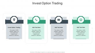 Invest Option Trading In Powerpoint And Google Slides Cpb