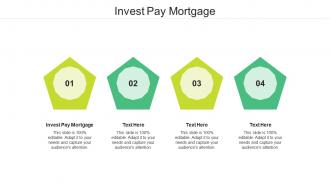 Invest pay mortgage ppt powerpoint presentation file tips cpb